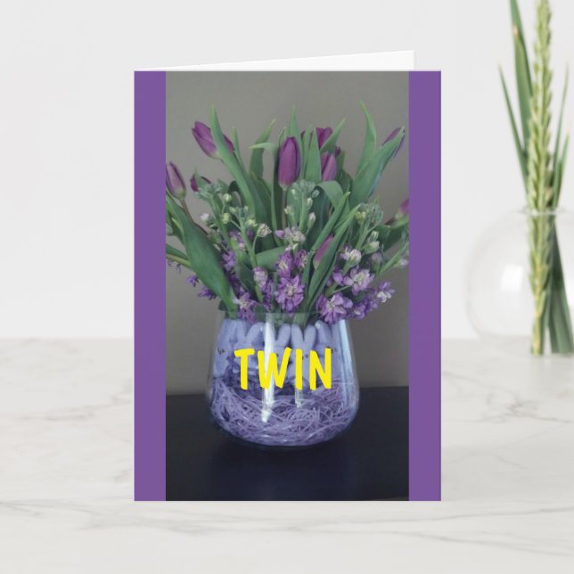 **SPECIAL EASTER WISHES TO MY TWIN*** CARD (Front)