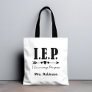 Special Ed IEP - I Encourage Progess Teacher Gift Tote Bag