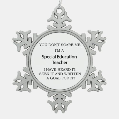 Special Ed Teacher Snowflake Pewter Christmas Ornament