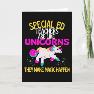 Special Ed Teachers Unicorn , Magical Unicorn Card