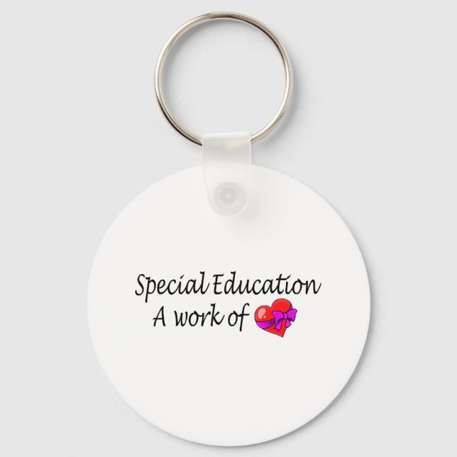 Special Education A Work Of Love Keychain (Front)