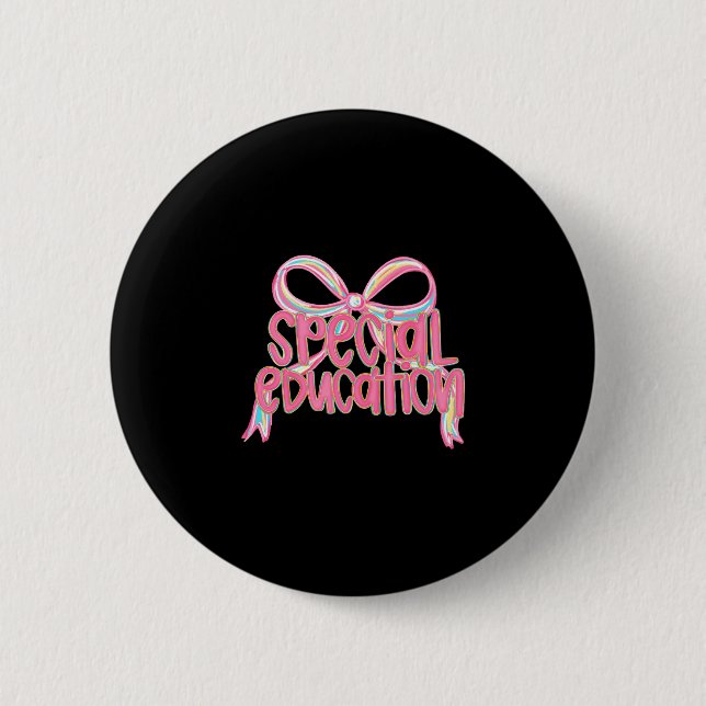 Special education back to school bundle teacher button (Front)