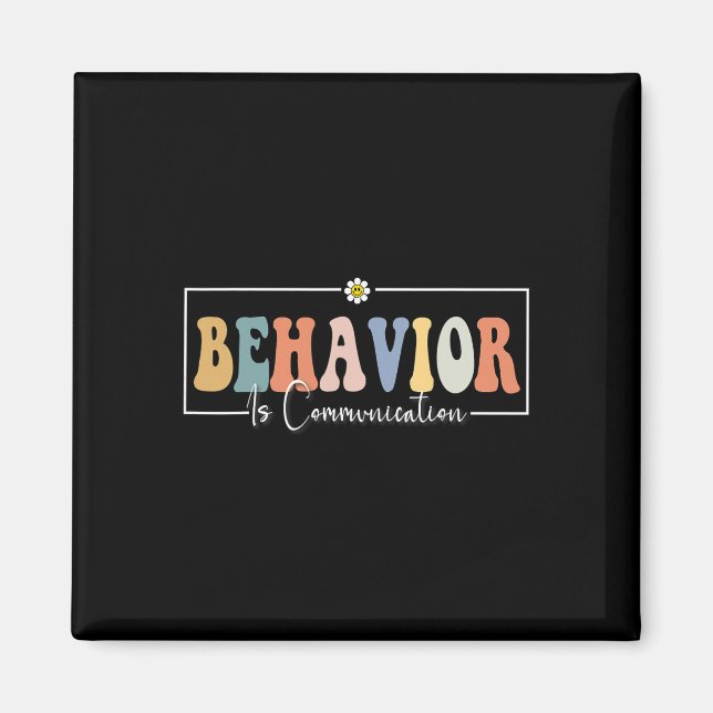 Special Education Ed Teacher Sped Behavior Is Comm Magnet (Front)