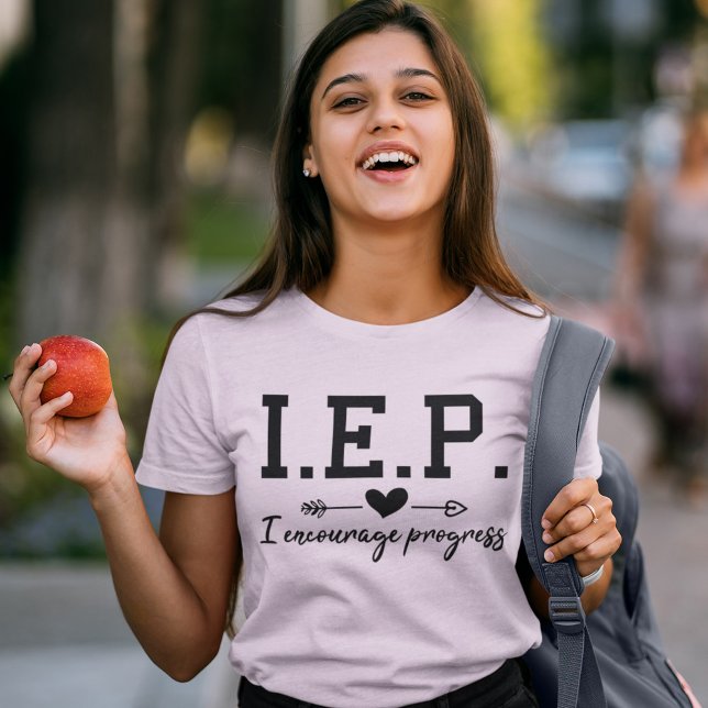 Special Education IEP I Encourage Progress T-Shirt (Creator Uploaded)