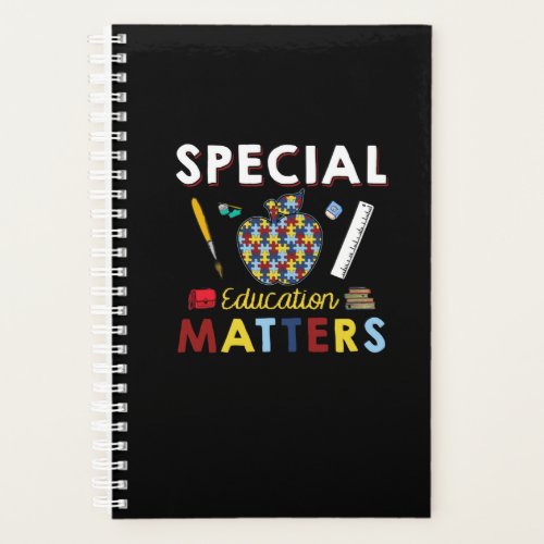 Special Education Matters Autism Teacher T Shirt Planner