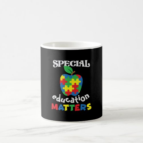 Special Education Matters _ Cute Teacher Coffee Mug