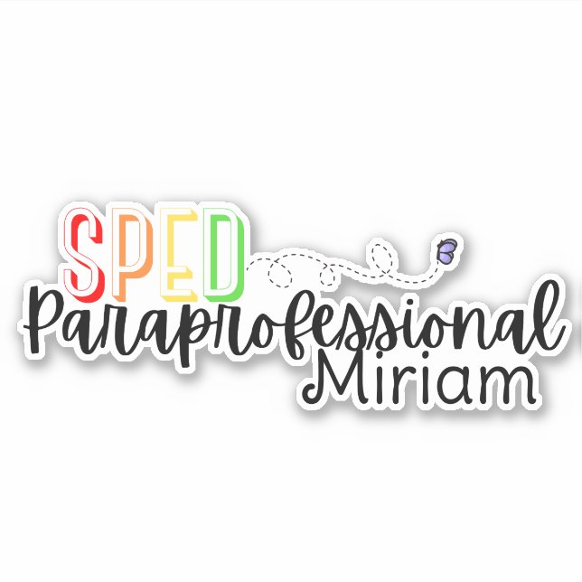 Special Education Para with Custom Name  Sticker (Front)