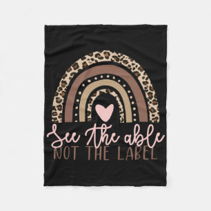 Special Education See The Able Not Label Leopard R Fleece Blanket