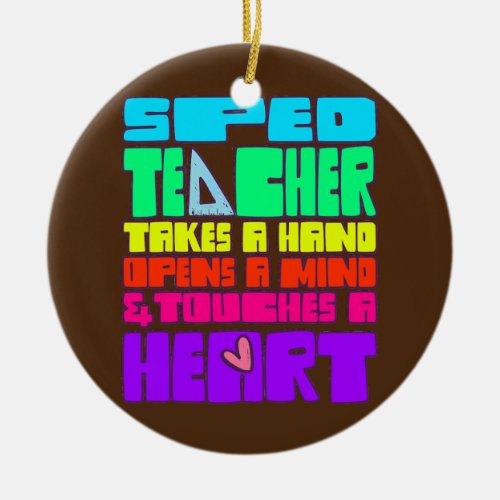 Special Education SPED Teacher takes a Hand opens Ceramic Ornament