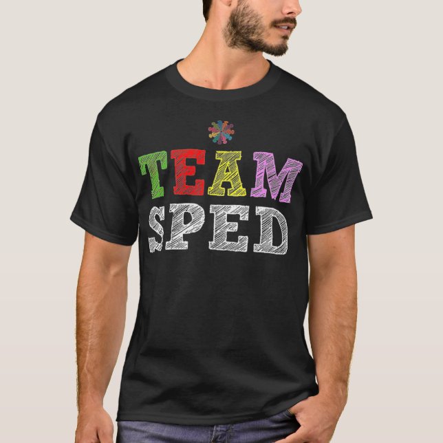 Special Education T shirt Team SPED Squad Special  (Front)