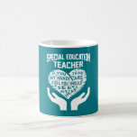 Special Education Teacher Coffee Mug