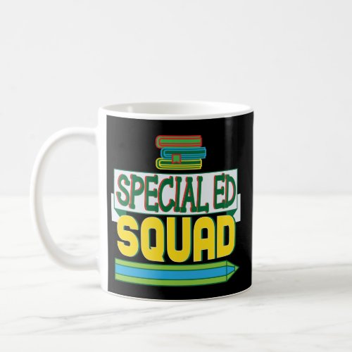 Special Education Teacher First Day Of School Mug