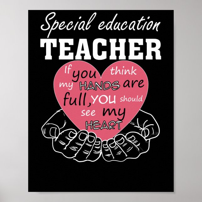 Special Education Teacher Full Heart Teacher Poster (Front)