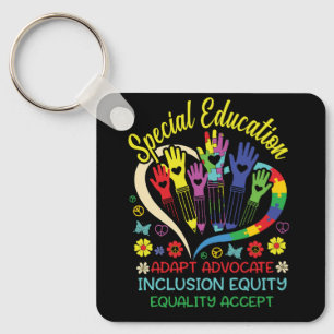 Special Education Teacher Inspirational SPED Teach Keychain