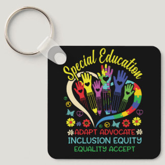 Special Education Teacher Inspirational SPED Teach Keychain