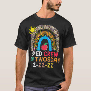 Special Education Teacher SPED Crew Rainbow TwosDa T-Shirt