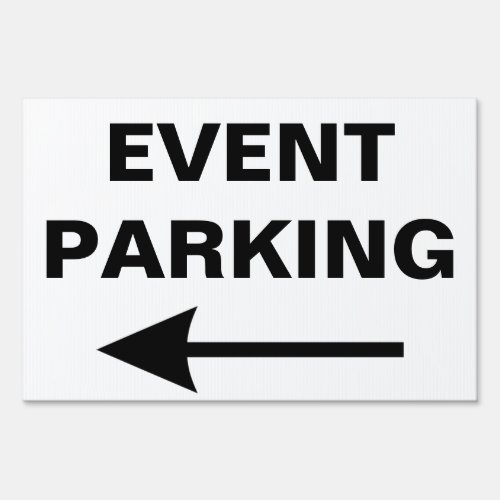 Special Event PARKING Directional Arrow Yard Sign