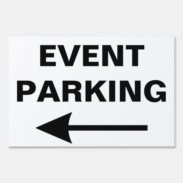 Special Event PARKING Directional Arrow Yard Sign (Back)