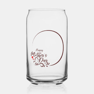 Special for Your Mother Can Glass
