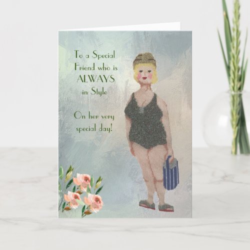 Special Friend Always in Style Glam Card
