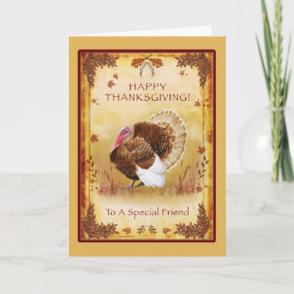 Special Friend Happy Thanksgiving Turkey Card