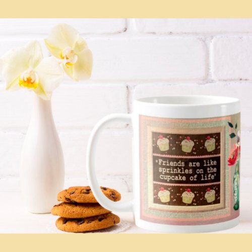 SPECIAL FRIEND MESSAGE COFFEE MUG