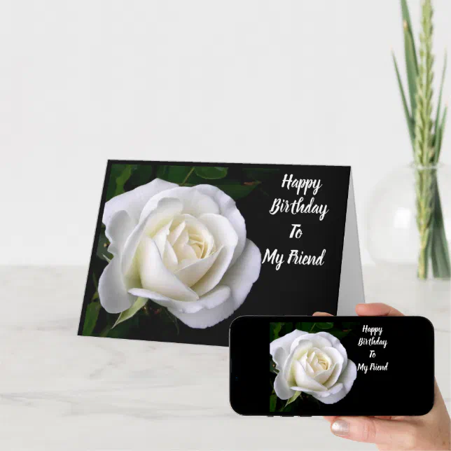 SPECIAL **FRIEND'S** BIRTHDAY WHITE ROSE CARD | Zazzle