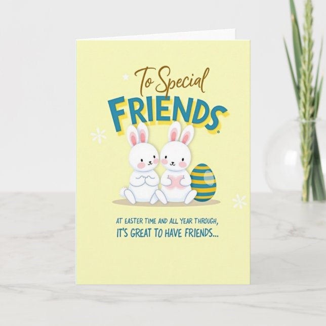 Special Friends Easter Time Card (Front)