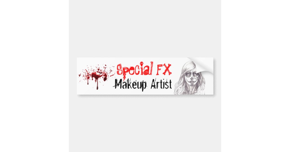 Special FX Makeup Artist Bumper Sticker Zazzle