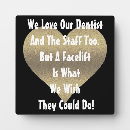 Special Gift for Your Dentist Plaque