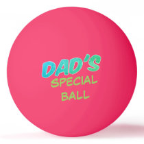 Special Glow in the Dark Ping Pong Ball for Dads Special Glow in the Dark Ping Pong Ball for Dads