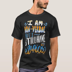 Special Needs NonVerbal Autism Awesome T-Shirt