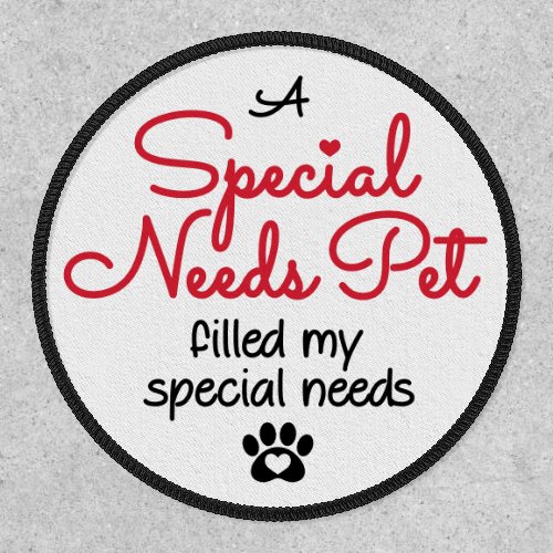 Special Needs Pet _ Patch _ Round Circle Shape