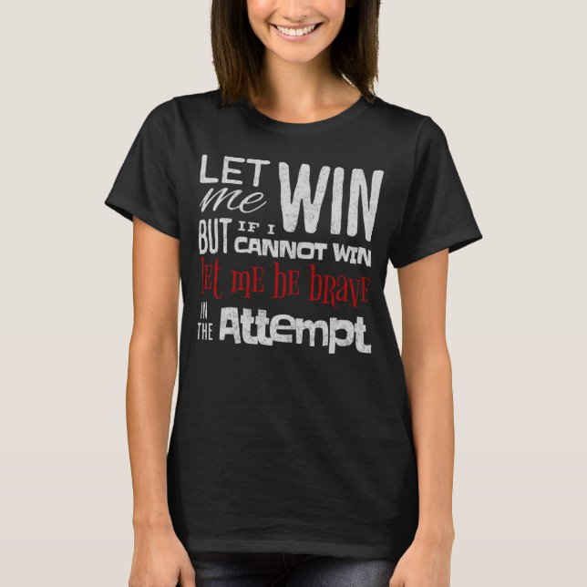 Special Olympics Let Me Win T-Shirt (Front)