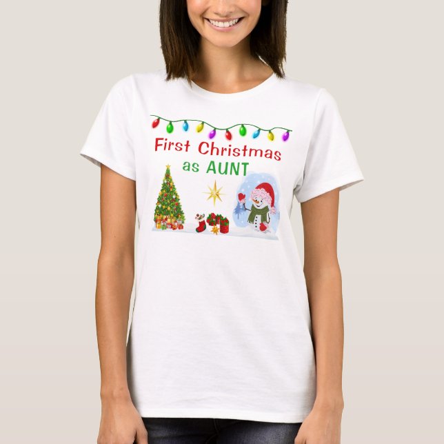 Special Order First Christmas as Aunt Shirt (Front)
