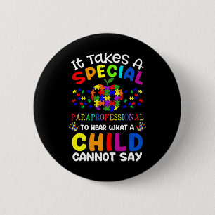 Special Paraprofessional Autism Awareness Button