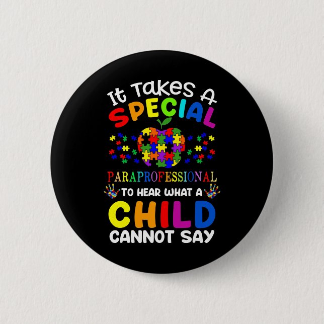 Special Paraprofessional Autism Awareness  Button (Front)