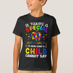 Special Paraprofessional Autism Awareness  T-Shirt