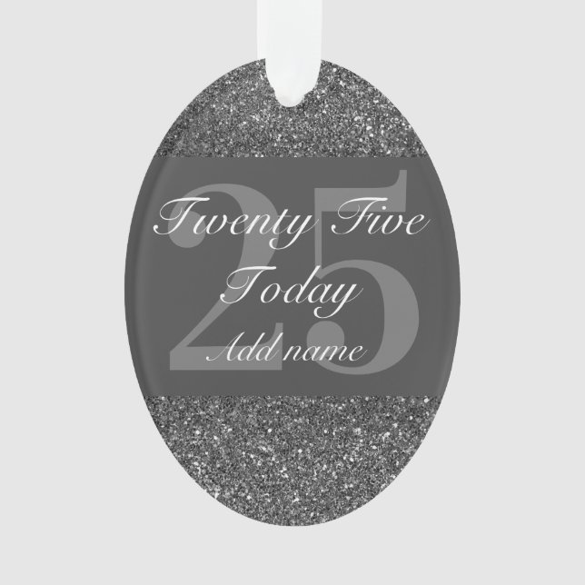 Special personalized birthday ornament gift 25th (Front)