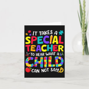 Special Teacher To Hear What A Child Autism Awaren Card