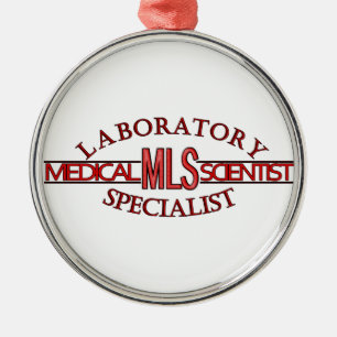 SPECIALIST LAB MLS MEDICAL LABORATORY SCIENTIST METAL ORNAMENT