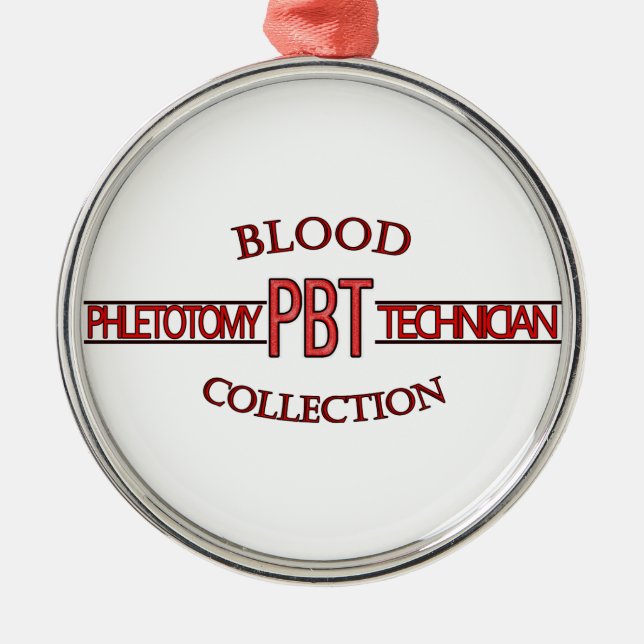 SPECIALIST PBT PHLEBOTOMY TECH BLOOD COLLECTION METAL ORNAMENT (Front)