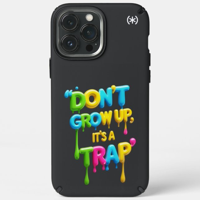 Speck iPhone 13 Pro Max Case - Don't Grow Up, It's (Front)