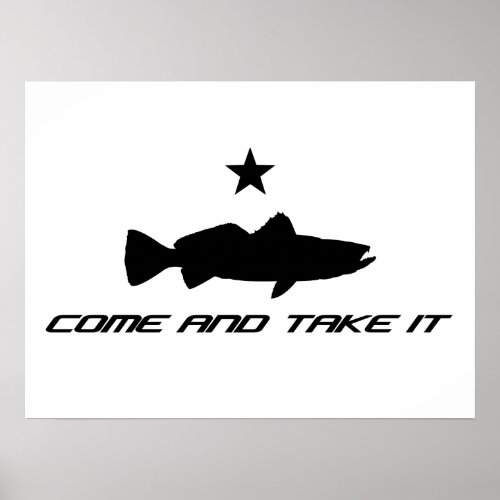 Speckled Sea Trout Come and Take It Poster
