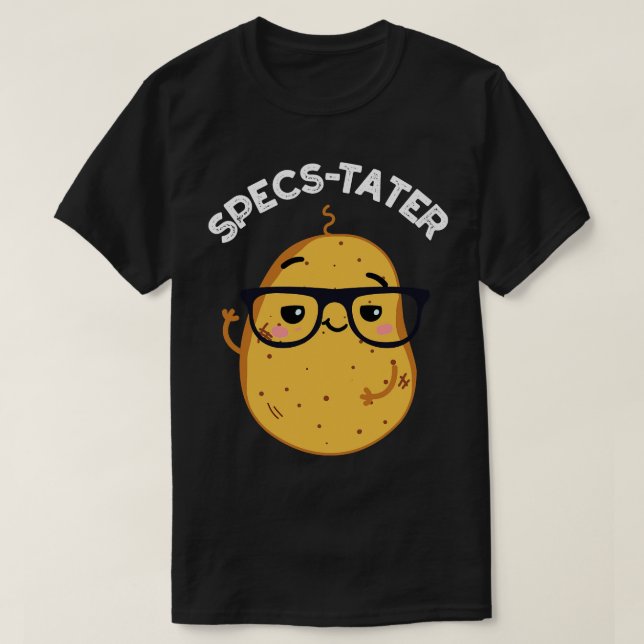 Specstater Funny Potato Spectacle Pun 1 T-Shirt (Design Front)