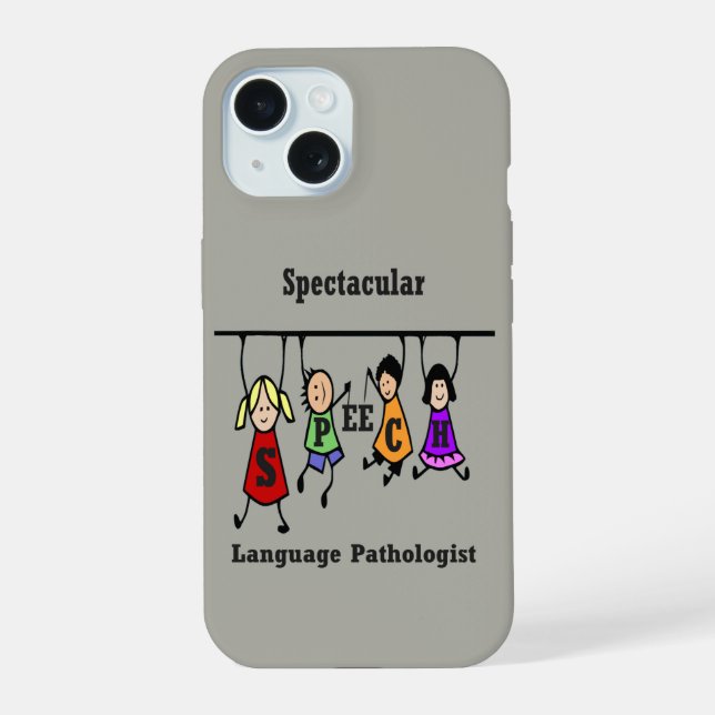 Spectacular Speech Language Pathologist Children iPhone 15 Case (Back)