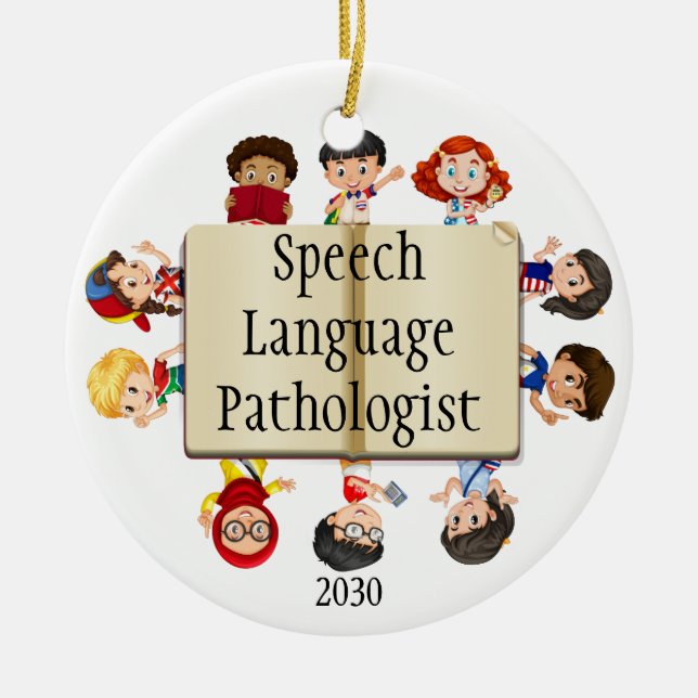Spectacular Speech-Language Pathologist Kids Ceramic Ornament (Front)