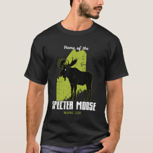 Specter Moose Home Maine State Funny American Cryp T-Shirt
