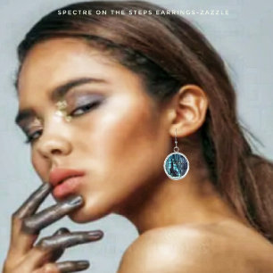 Spectre On The Steps  Earrings