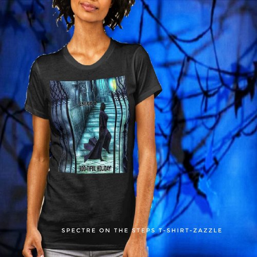 Spectre On The Steps  T_Shirt